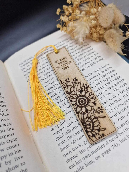 Handmade Natural Wood Bookmark - Sunflower Mix Engraving with “SO MANY BOOKS SO LITTLE TIME”